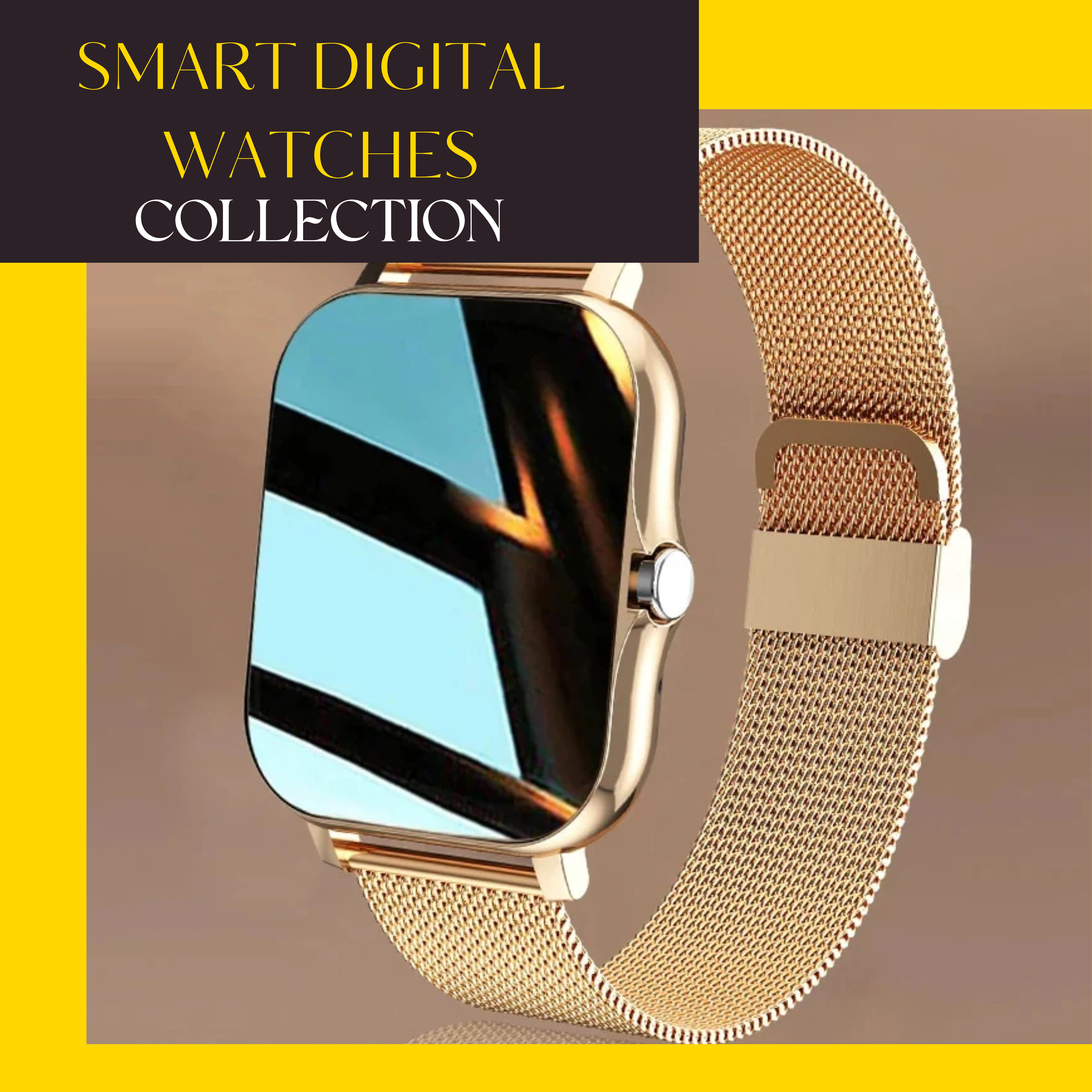 SMART DIGITAL WATCHES